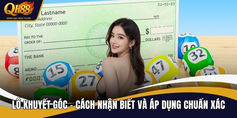 Lô khuyết góc