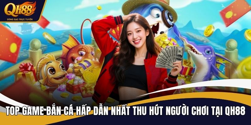 Top game bắn cá